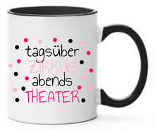 Lade das Bild in den Galerie-Viewer, Tasse Tagsüber Zirkus abends Punkte lila pink rosa Farbwahl
