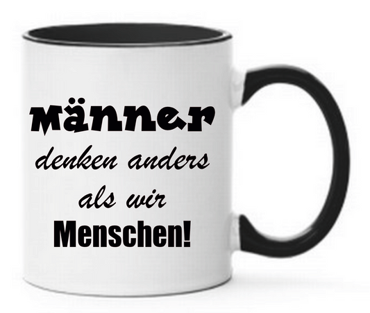 Tasse Männer denken anders als wir Menschen! Farbwahl