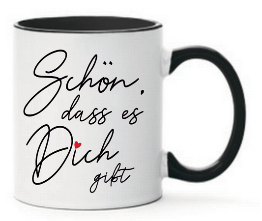 Tasse Schön, dass es dich gibt Farbwahl