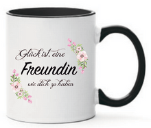 Lade das Bild in den Galerie-Viewer, Tasse Glück ist eine Freundin wie dich zu haben! Farbwahl Blumenranke
