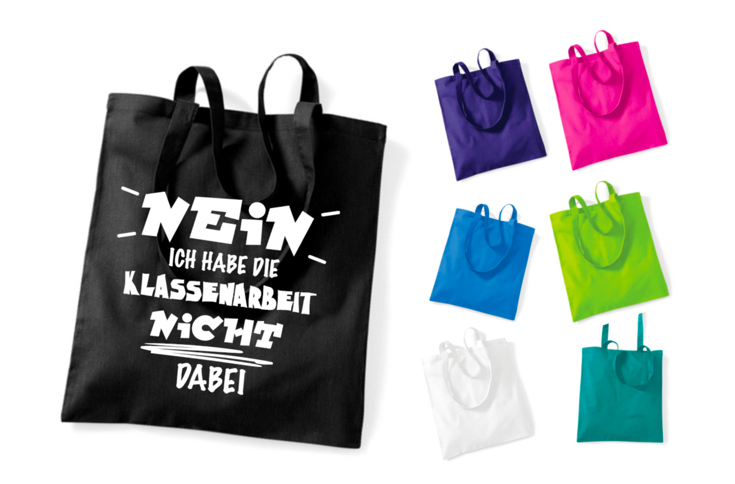 Tasche Nein Ich habe die Klassenarbeit nicht dabei! Einkaufstasche