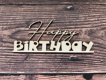 Lade das Bild in den Galerie-Viewer, Cake Topper Happy Birthday dicke Schrift
