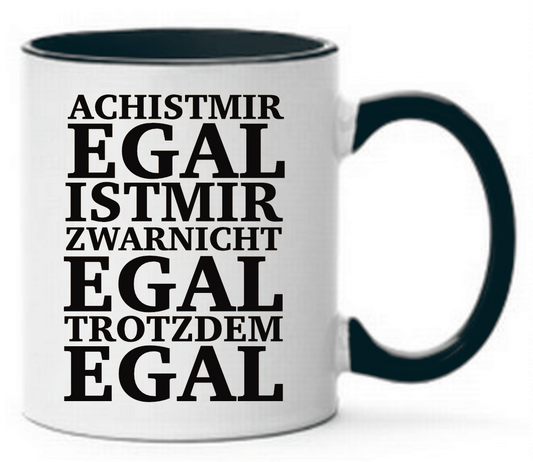 Tasse Ach ist mir egal Farbwahl