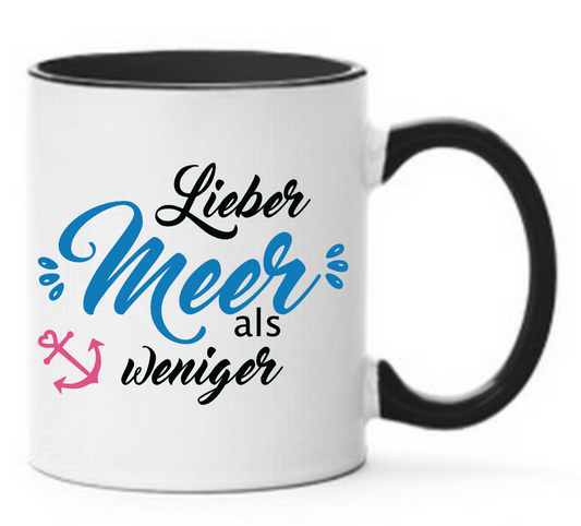 Tasse Lieber Meer als weniger Anker Farbwahl