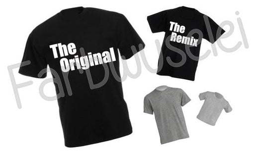 The Original The Remix Partnerlook Shirt Jahr Vater Sohn Tochter Papa Mama