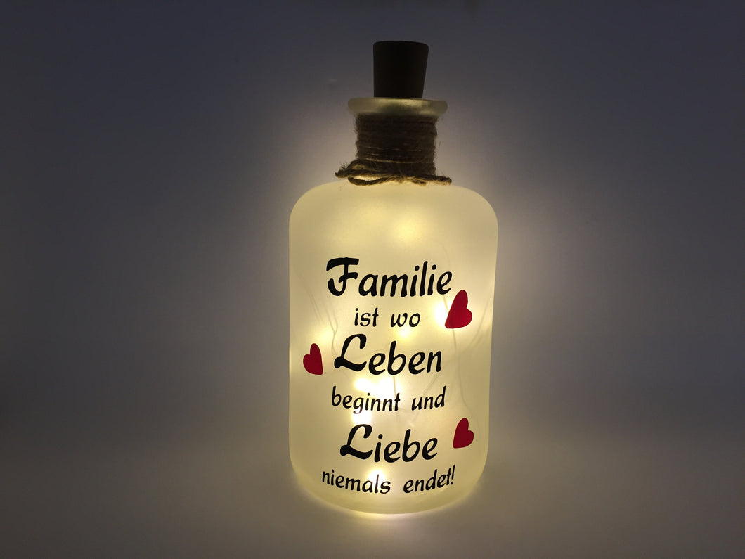 Flaschenlicht Familie ist wo Leben beginnt und Liebe niemals endet