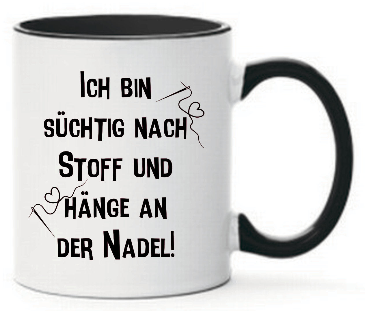 Tasse Ich bin süchtig nach Stoff und hänge an der Nadel! Farbwahl