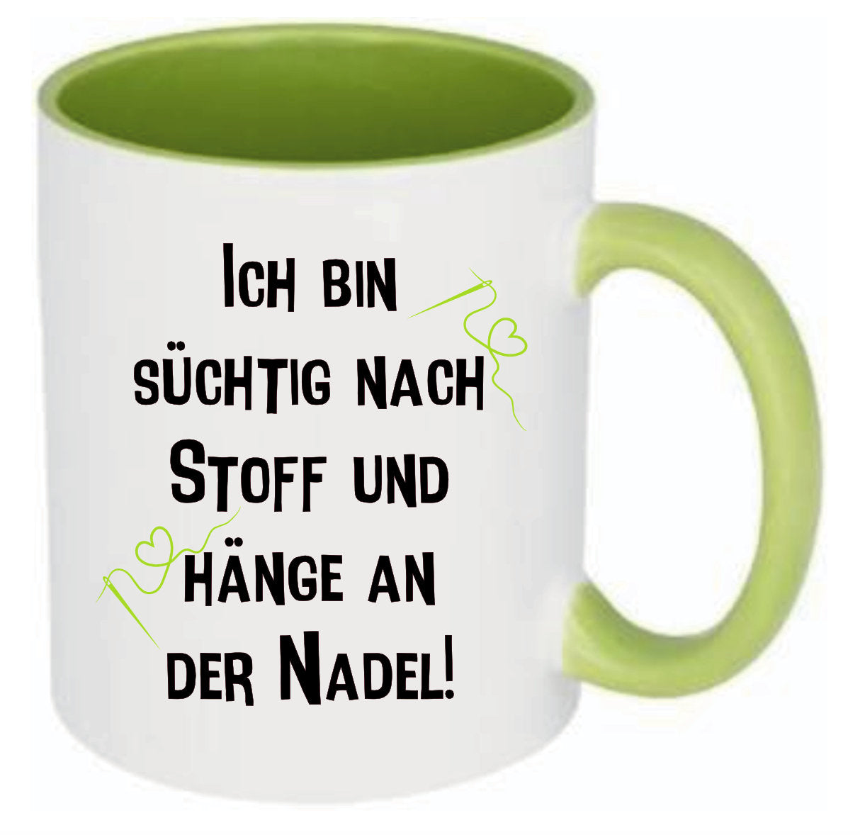 Tasse Ich bin süchtig nach Stoff und hänge an der Nadel! Farbwahl